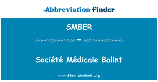 SMBER: सोसाइटी Médicale Balint