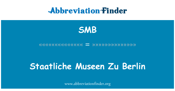 SMB: Державні Museen Zu Берлін