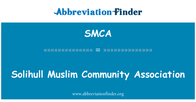SMCA: Solihull мюсюлманската общност асоциация
