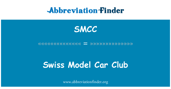 SMCC: Swiss Model Car Club