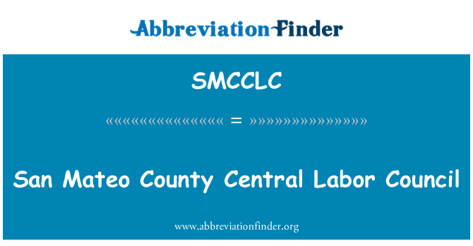 SMCCLC: San Mateo Labor canolog Sir Cyngor