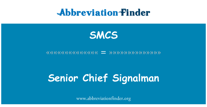 SMCS: Višji vodja signalist