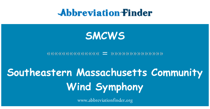 SMCWS: Südöstlichen Massachusetts Gemeinschaft Wind Symphony