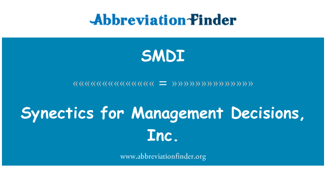 SMDI: 管理决策，inc.的启示