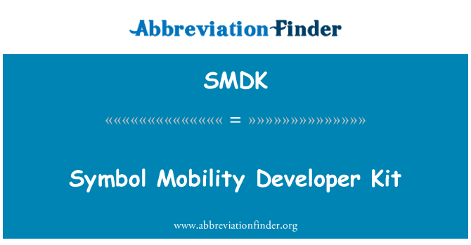 SMDK: Simbol mobiliti pemaju Kit