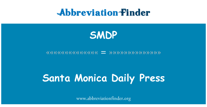 SMDP: Σάντα Μόνικα ημερήσιος Τύπος