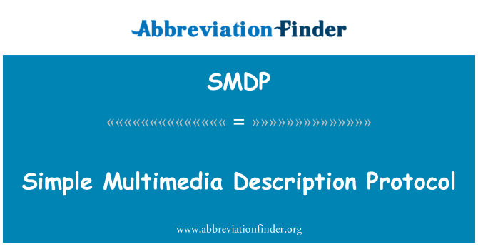 SMDP: Basit Multimedya tanım iletişim kuralı