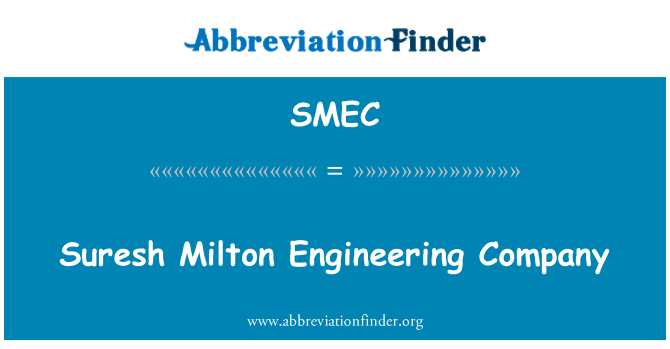 SMEC: Cwmni peirianneg Milton Suresh