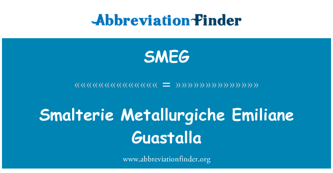 SMEG: Smalterie Metallurgiche Emiliane Гуасталла