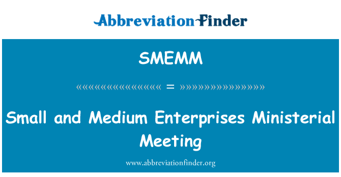 SMEMM: Reunió Ministerial de petites i mitjanes empreses