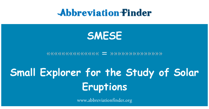 SMESE: Малки Explorer за изучаване на слънчеви изригвания