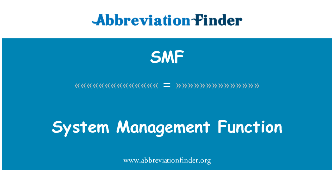 SMF: Sistem yönetimi işlevi