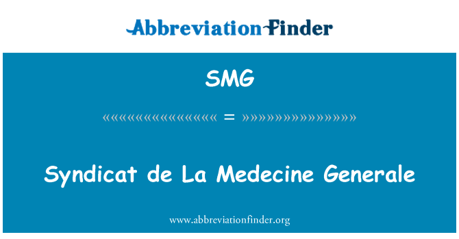 SMG: Sindikat de La medicina Generale