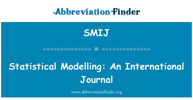SMIJ: Statistical Modelling: An International Journal