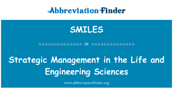 SMILES: जीवन और इंजीनियरिंग विज्ञान में रणनीतिक प्रबंधन