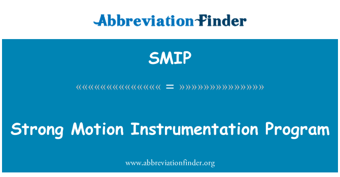 SMIP: Fort Mouvement Instrumentation pwogram
