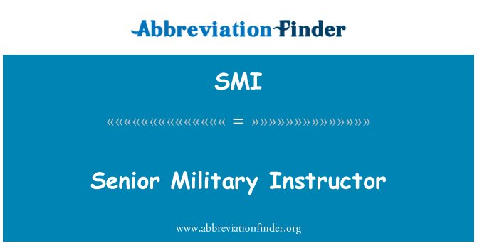 SMI: Senior Instructor militar