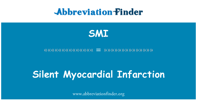 SMI: Infart de miocardi en silenci