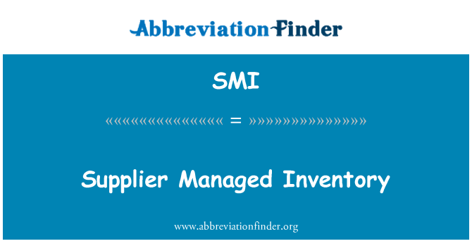 SMI: 供應商管理的庫存