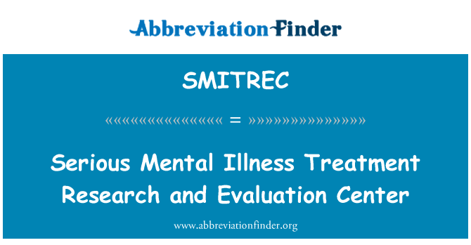 SMITREC: 深刻な精神疾患治療研究評価センター