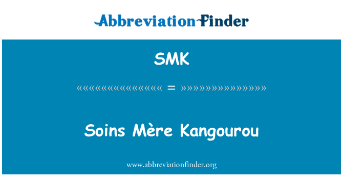 SMK: Soins Mère Kangourou