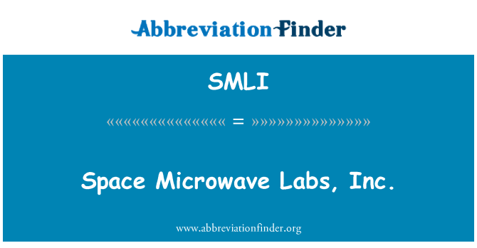 SMLI: Spaţiu cu microunde Labs, Inc