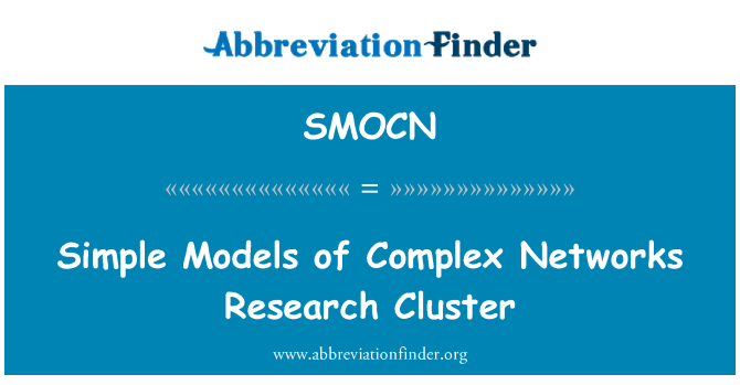 SMOCN: Des modèles simples de complexes réseaux Research Cluster