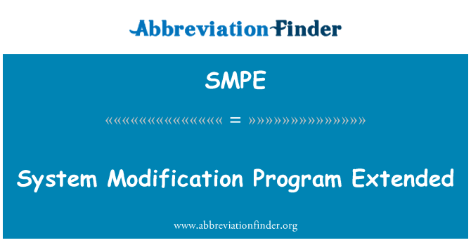 SMPE: 扩展的系统修改程序
