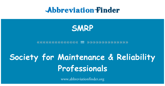 SMRP: Sosyete a pou antretyen & Fiabilité Professionnels