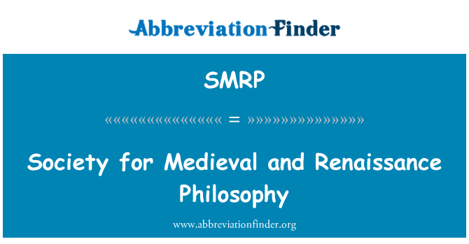 SMRP: Toplum için Ortaçağ ve Rönesans felsefesi