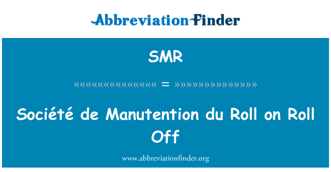 SMR: Société de Manutention du Roll on Roll Off