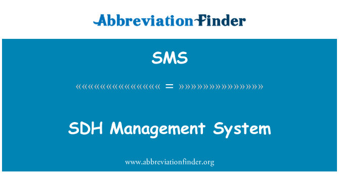 SMS: System Rheoli SDH