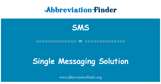 SMS: Solution de messagerie unique