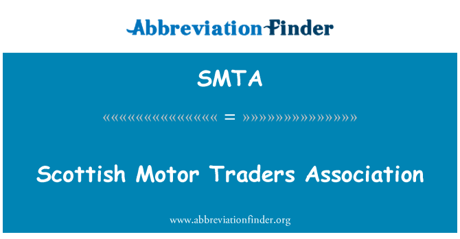 SMTA: Ассоциация шотландского мотор торговцев