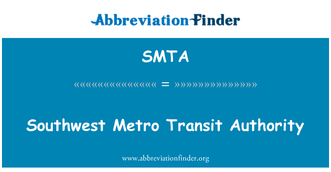 SMTA: Awdurdod tramwy Metro de-orllewin