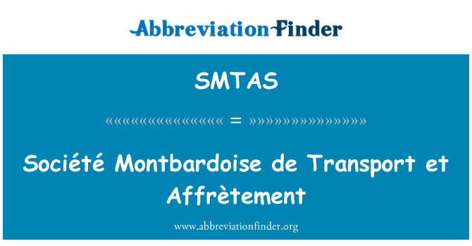 SMTAS: Société Montbardoise de Transport et Affrètement