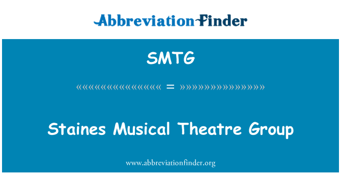 SMTG: Staines Musical Theatre Group