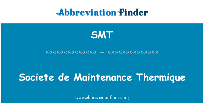 SMT: Societe de manutenzjoni Thermique