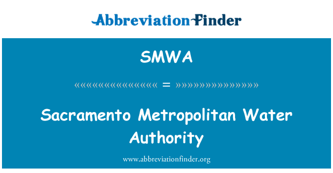 SMWA: רשות המים העירונית סקרמנטו