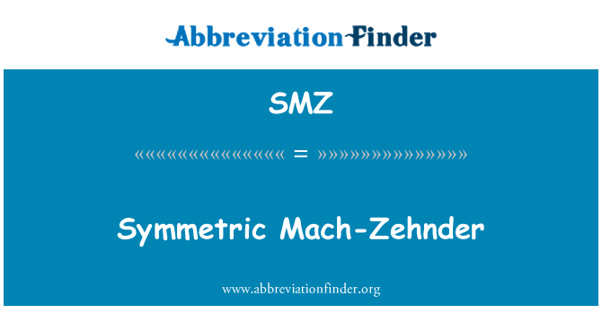 SMZ: Symetrický Mach-Zehnder