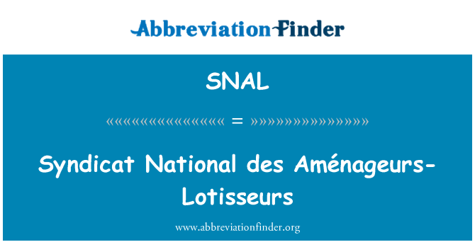 SNAL: Syndicat valsts des Aménageurs-Lotisseurs