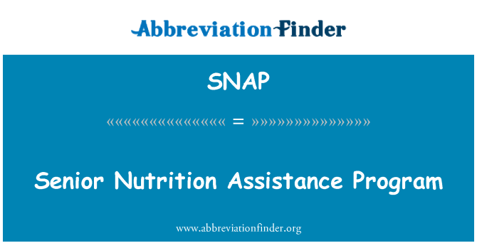 SNAP: Senior Nutrition Assistance Program