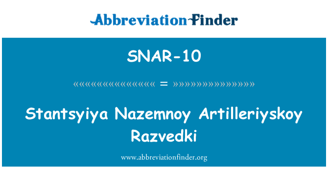 SNAR-10: Stantsyiya Nazemnoy Artilleriyskoy Razvedki