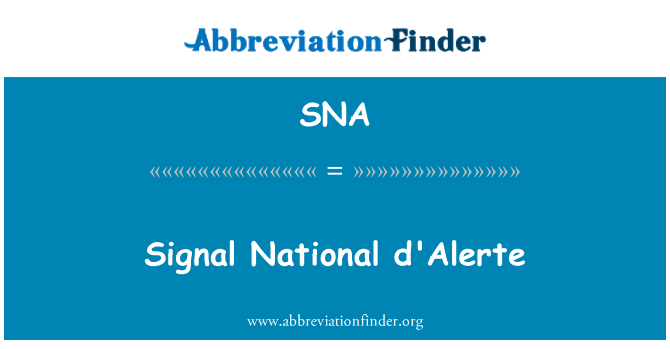 SNA: Signal nacionalni d'Alerte