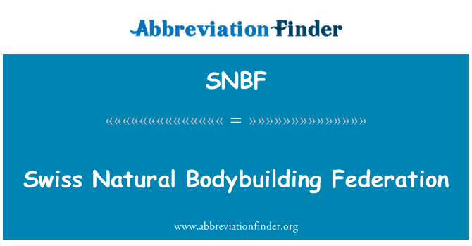 SNBF: Švýcarská přírodní Kulturistika federace