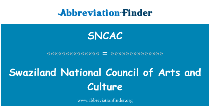 SNCAC: Σουαζιλάνδη Εθνικό Συμβούλιο Τεχνών και πολιτισμού