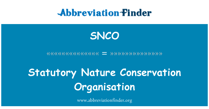 SNCO: Statutory Nature Conservation Organisation