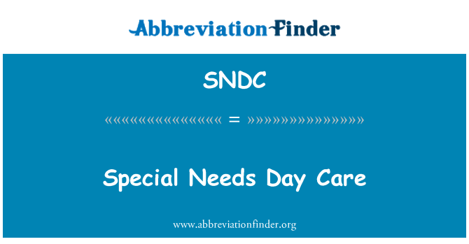 SNDC: Gofal Dydd anghenion arbennig