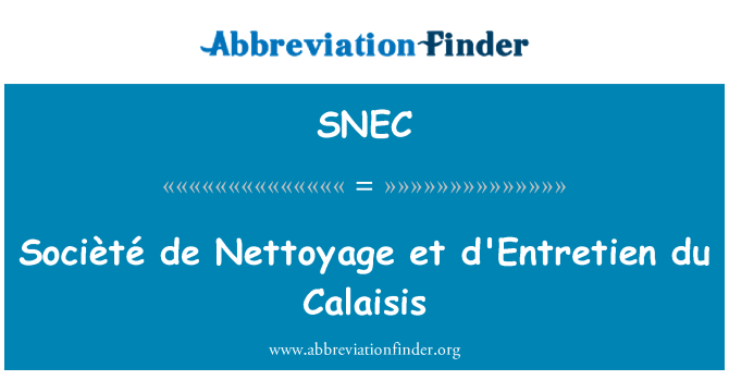 SNEC: Socièté de Nettoyage et d'Entretien du Calaisis
