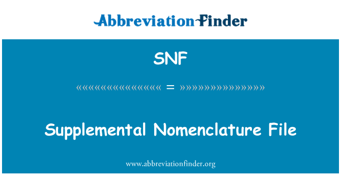 SNF: Dodatni nomenklature datoteke